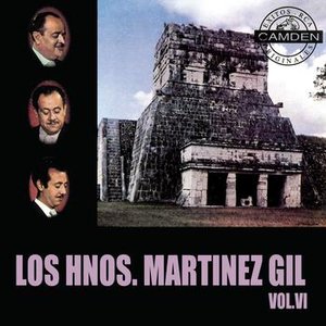 Los Hermanos Martinez Gil Vol. VI