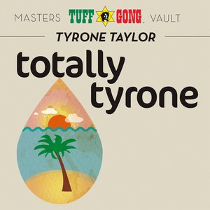 Totally Tyrone (Masters Vault)