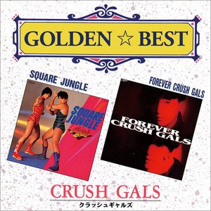 Golden Best Square Jungle / Forever Crush Gals