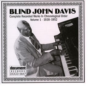 Blind John Davis Vol. 1 (1938-1952)
