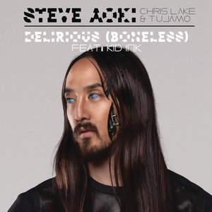Delirious (Boneless) (Feat. Kid Ink)