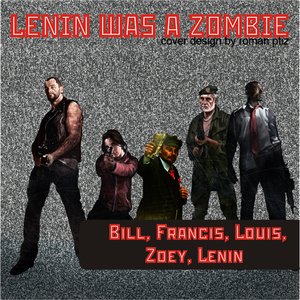 “Bill, Francis, Louis, Zoey, Lenin”的封面