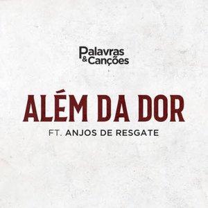 Além da Dor - Single