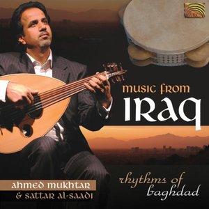 Music form Iraq: Rhythms of Baghdad