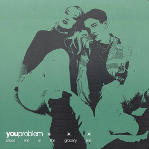 Shoot Me In the Grocery Line - Single