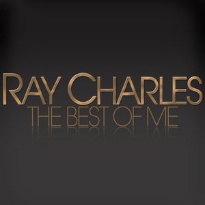 Ray Charles - the Best of Me