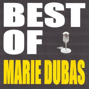 Best of Marie Dubas