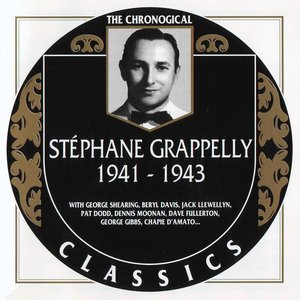 The Chronological Classics: Stéphane Grappelly 1941-1943