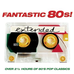 Imagem de 'Fantastic 80's extended'