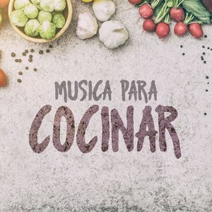 MUSICA PARA COCINAR