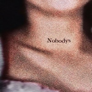 Nobody's