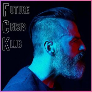 Future Crisis Klub