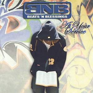 Beats N Blessings: At Your Service