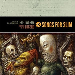 Songs For Slim: Ballad Of The Opening Band / From The Git Go