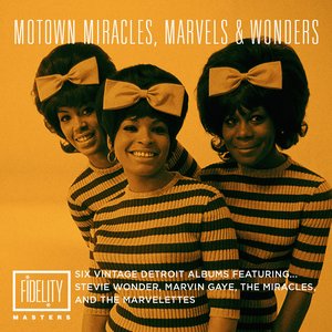 Motown Miracles, Marvels & Wonders: Six Vintage Detroit Albums Featuring…