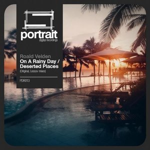 On A Rainy Day / Deserted Places