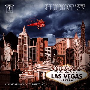 Squidhat '77: A Las Vegas Punk Rock Tribute to 1977