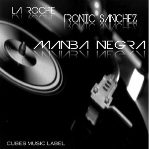 Mamba Negra (feat. Tronic Sánchez)