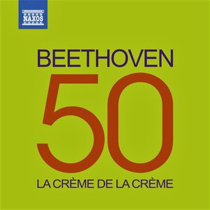 La crème de la crème: Beethoven