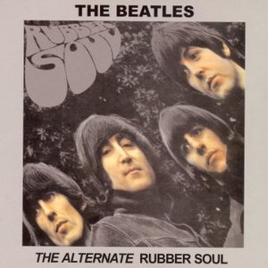 The Alternate Rubber Soul