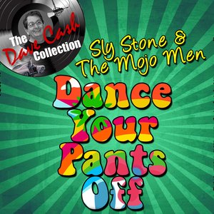 Dance Your Pants Off - [The Dave Cash Collection]