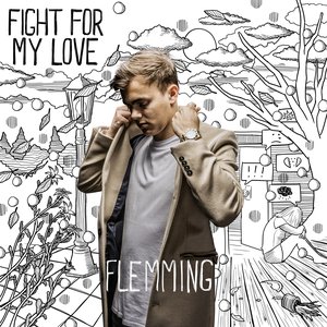 Fight for My Love