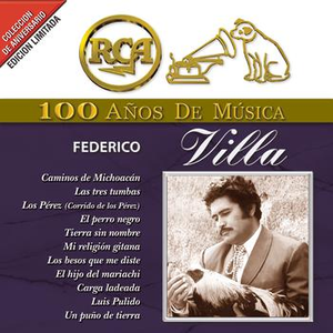 Federico Villa - Rca 100 A�os De Musica - Zortam Music
