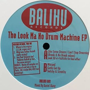 The Look Ma No Drum Machine EP