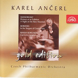 Image for 'Ančerl Gold 4 Mussorgsky: Pictures at an Exhibition, A Night on the Bare Mountain/Borodin: In the Steppes of Central Asia/Rimsky'