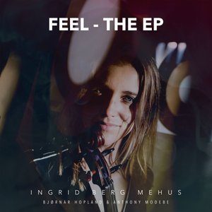 Feel - the EP