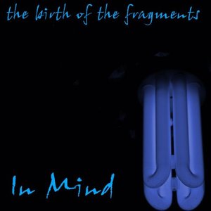 The Birth Of The Fragments