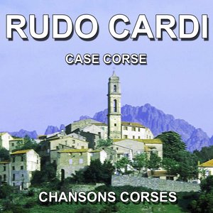 Chansons Corses (Case Corse)