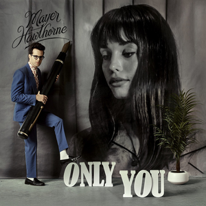 Mayer Hawthorne - Only You - Zortam Music