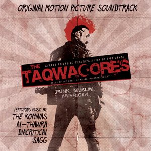 The Taqwacores (Original Motion Picture Soundtrack)