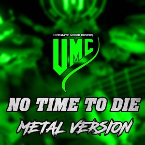No Time To Die (Metal Version) [feat. Tobias Derer & Steffi Stuber] - Single