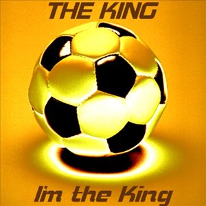 I'm the king