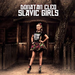 Slavic Girls - Single