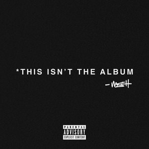 This Isn't The Album