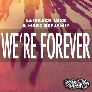 We're Forever - Single