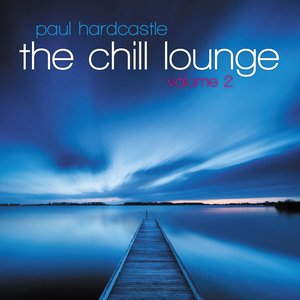 The Chill Lounge Volume 2