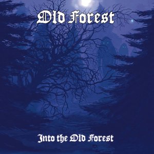 “Into the Old Forest”的封面