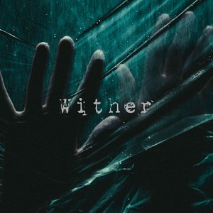 Wither