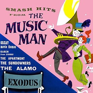 The Music Man & Exodus