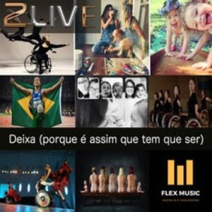 Deixa (Porque É Assim Que Tem Que Ser) - Single