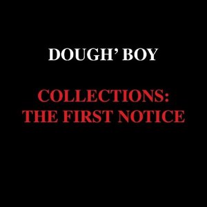 Collections: The First Notice