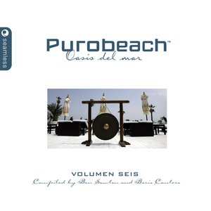 Purobeach Volumen Seis - Compiled by Ben Sowton & Boris Cantero