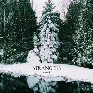 Strangers (live)
