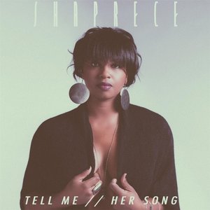 Tell Me / Her Song