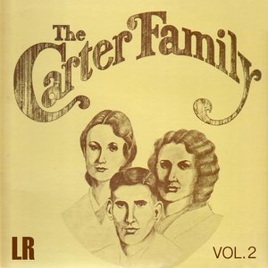The Carter Family, Vol. 2