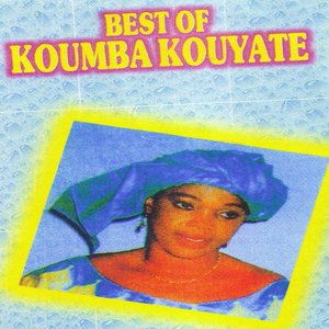 Best of Koumba Kouyaté